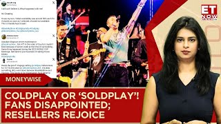 Coldplay Tickets Sold Out In 30 Mins Resellers Charge Rs 3 Lakh For A Ticket Whats happening [upl. by Otter]