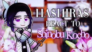 Hashiras react to Shinobu Kocho  MANGA SPOILERS  tomiokafangirl [upl. by Ashelman]