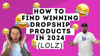 How To Find Winning Dropship Products In 2024 lolz [upl. by Aznaed]