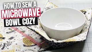 🧵 🍲 How to Sew a DIY Soup Bowl Cozy [upl. by Bannerman]