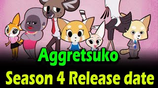 Aggretsuko Season 4 Release date [upl. by Nnylirej144]