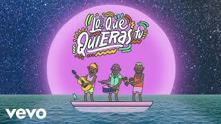 ChocQuibTown  Lo Que Quieras Tú Official Lyric Video [upl. by Ola]