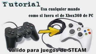 Tutorial ۩ Usar cualquier mando como si fuera uno de Xbox360 para PC [upl. by Azaleah667]