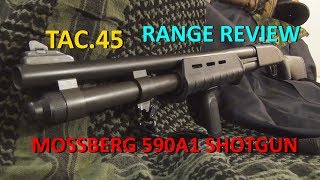 MOSSBERG 590A1 SPECIAL PURPOSE 12 GAUGE SHOTGUN REVIEW [upl. by Annairdna606]