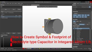 Altium Designer Tutorial 8  How to create Electrolytic Capacitor Symbol and footprint in AD 21 [upl. by Alyel]