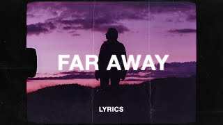 yaeow  far away from here Lyrics [upl. by Robin635]