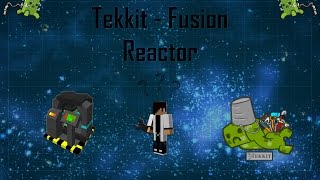 Tekkit Fusion Reactor [upl. by Donnell]