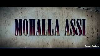 Mohalla assi full movie  Banned Movie [upl. by Ayocal]