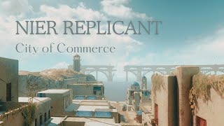 NieR Replicant  City of Commerce [upl. by Aldous]