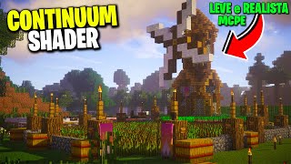 Shader ULTRA LEVE e Muito REALISTA para Minecraft PE 118  Continuum Shaders MCPE [upl. by Ecaroh153]