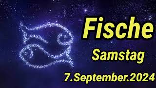 horoskop Fische Samstag 7 September 2024 [upl. by Ayikal948]