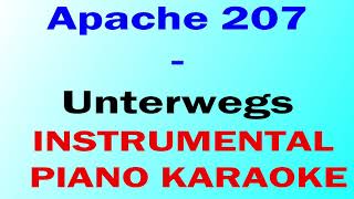 Apache 207  Unterwegs InstrumentalKaraoke Piano [upl. by Beatrice]