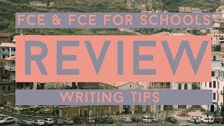 How to Write a Review for FCE and FCE for Schools [upl. by Lebazej620]