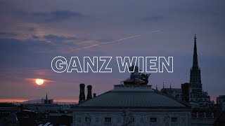 Ganz Wien  WienTourismus [upl. by Sidoeht258]