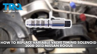 How to Replace Variable Valve Timing Solenoid 20082013 Nissan Rogue [upl. by Bevash]