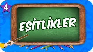 4 Sınıf Matematik Eşitlikler 2022 [upl. by Kayla]