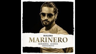 Maluma  Marinero KARAOKE  INSTRUMENTAL FULL [upl. by Vanderhoek]