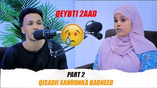 QISADII BOOSTEEYO PART2 GABADHAYDA CURADKA WAXAY I DHAHDAY AABE…… [upl. by Nnaillek10]