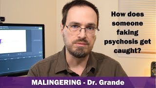 What is Malingering  How do those who fake psychosis get caught [upl. by Eseilanna]