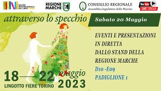 Regione Marche al Salone del Libro di Torino 2023 Sabato 20 Maggio [upl. by Tore]