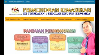 Permohonan Kemasukan Sekolah Khusus SBPSMKA [upl. by Eenaej]