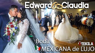 BODA MEXICANA DE LUJO  EDWARD amp CLAUDIA  MEXICAN WEDDING  BAILE DE FLORES LIGA RAMO VIBORA [upl. by Anivlac477]