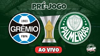 AO VIVO  PRÉJOGO  GRÊMIO X PALMEIRAS  BRASILEIRÃO 2024 [upl. by Amalia366]