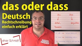 das oder dass Deutsch  Rechtschreibung  Lehrerschmidt  einfach erklärt [upl. by Annia]