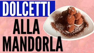 DOLCETTI ALLA MANDORLA [upl. by Mackler483]