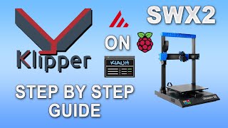 Sidewinder X2 Step By Step Klipper Installation And Setup Guide Including Configs and Macros [upl. by Dnalro]