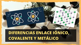 QUÍMICA  Tipos de enlaces químicos y como identificarlos  PASO A PASO [upl. by Annaj]