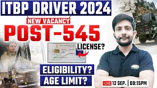 ITBP Driver New Vacancy 2024  545 Posts Syllabus License Form Date Age Limit ITBP Driver [upl. by Asiaj]