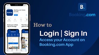 How to Log Into Bookingcom Account  Sign In Bookingcom App [upl. by Esdras]