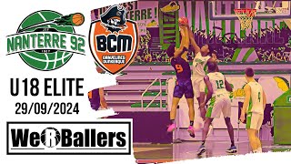 Nanterre92 vs BCM Gravelines U18 Elite 29092024 Highlights by We R Ballers [upl. by Marlyn]