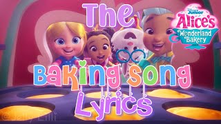 Alice’s Wonderland Bakery  The Baking Song Lyrics [upl. by Lurleen]