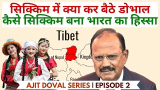 Ajit Doval’s Key Role in Sikkim’s Historic Merger with India  The Untold Story of 1975  Sikkim Day [upl. by Amaryl]