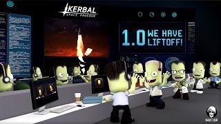 Kerbal Space Program 10 Launch [upl. by Karia]