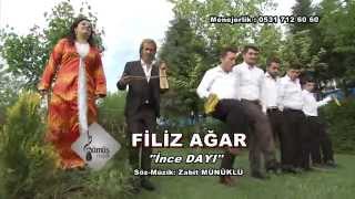 FİLİZ AĞAR ince dayı [upl. by Anaeerb11]