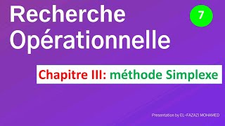 Recherche opérationnelle RO en Darija Chapitre III méthode Simplexe  EP 7 [upl. by Bo]