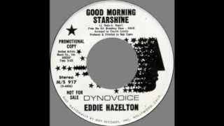 Eddie Hazelton  quotGood Morning Starshinequot Dynovoice 1968 [upl. by Galen]