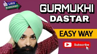 Gurmukhi Dastar  Easy way  Step by Step Turban Sawg Jagjit Bawa [upl. by Eatnuhs394]