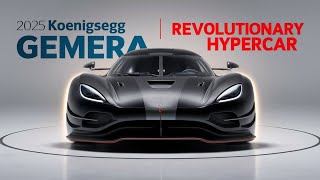 2025 Koenigsegg Gemera Review Ultimate Hypercar [upl. by Yarvis288]