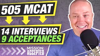 He Was Accepted to 9 Medical Schools with a 505 MCAT Score  Mission Accepted S1 E5 [upl. by Arihas]