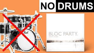 Helicopter  Bloc Party  No Drums Play Along [upl. by Nove]