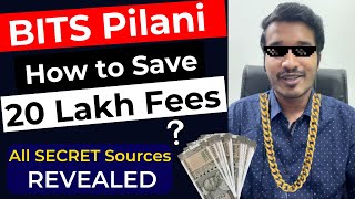 BITSAT 2023 How to REDUCE BITS Pilani Fees🤑 BITS Pilani Scholarships amp Other Sources🔥 [upl. by Ermeena917]