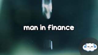 Girl On Couch x Billen Ted  Man In Finance Lyrics [upl. by Peterman]