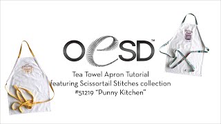 OESD Tea Towel Apron tutorial featuring Punny Kitchen [upl. by Sylvie]