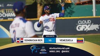 Highlights  Game 18 Dominican Rep vs Venezuela  2024 WBSC Mens Softball World Cup  Group A FINAL [upl. by Dosh]