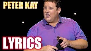 Misheard Lyrics  Peter Kay The Tour That Didnt Tour Tour [upl. by Fiora333]