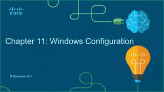 Cisco Netacad ITE v7 course  Chapter 11 p1  Windows Configuration [upl. by Lela488]